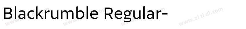 Blackrumble Regular字体转换